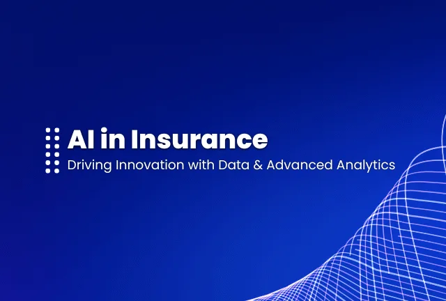 Blog Post Featured Image Of AI in Insurance: Driving Innovation with Data and Advanced Analytics